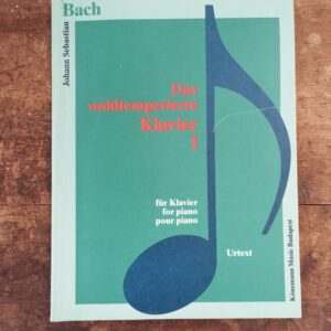 Das wohltemperierte Klavier - Johann Sebastian Bach Teil 1